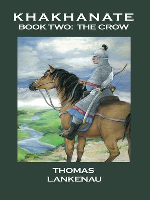 cover image of Khakhanate Book II the Crow
